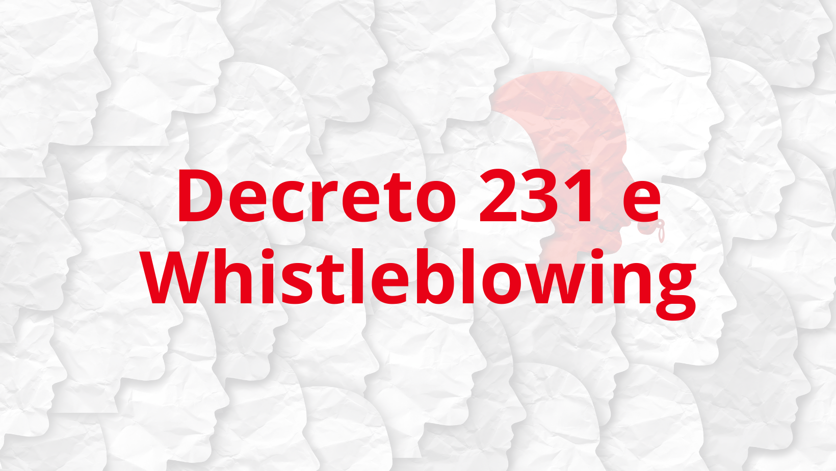 Corso Decreto 231 e Whistleblowing Audit People