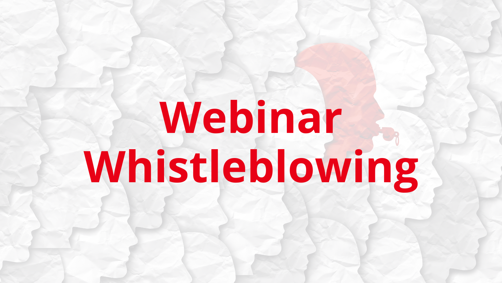 Webinar Whistleblowing